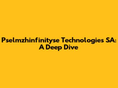 Pselmzhinfinityse Technologies SA: A Deep Dive